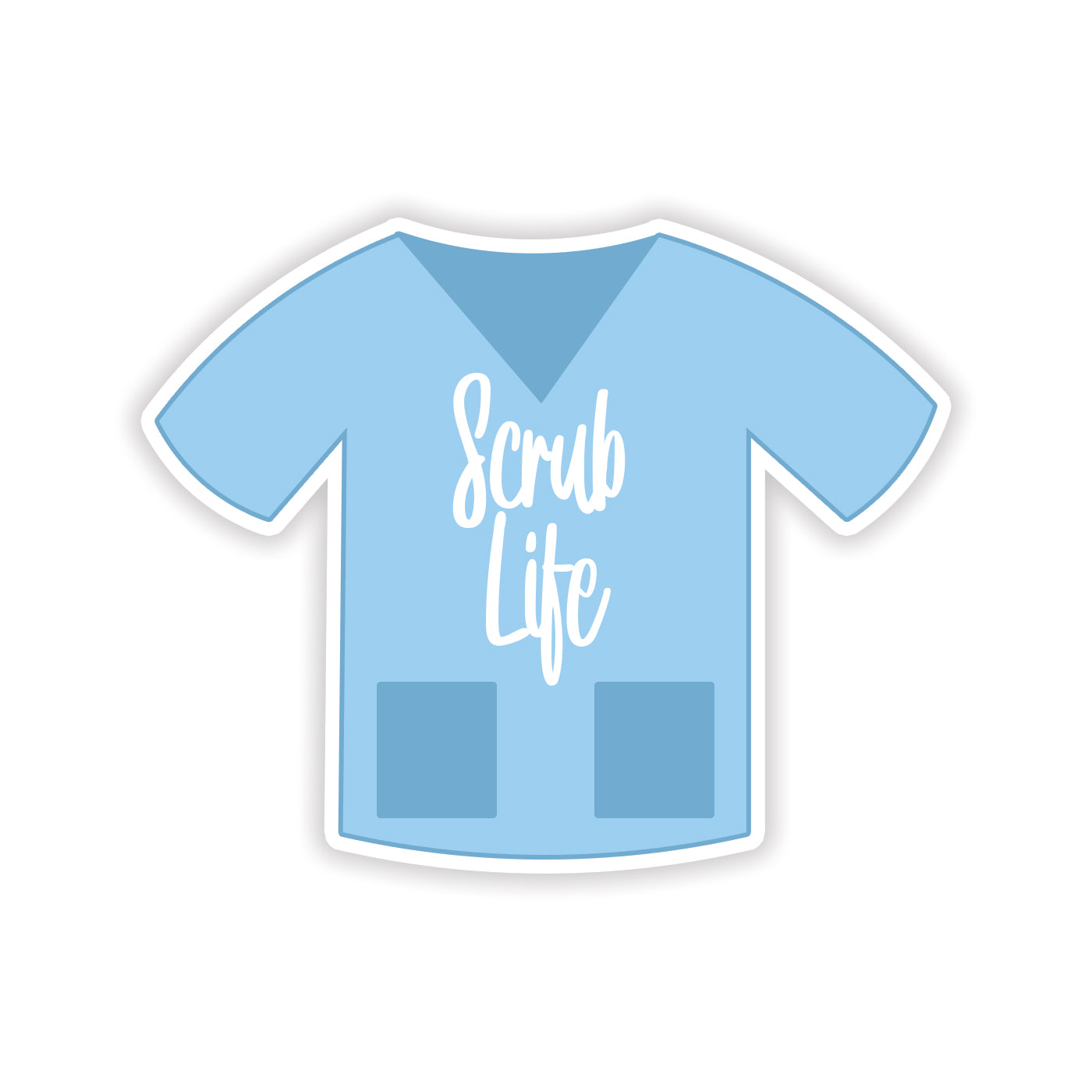 Scrub Life Sticker