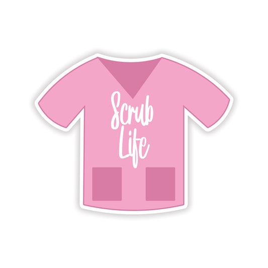 Scrub Life Sticker